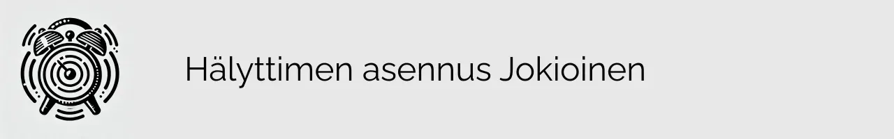 Hälyttimen asennus Jokioinen